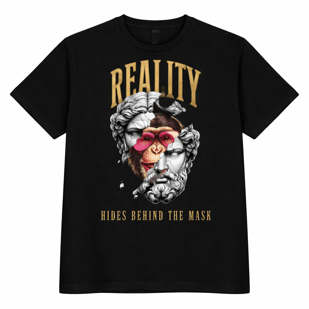 "Reality Hides Behind The Mask" – Graphic T-Shirt